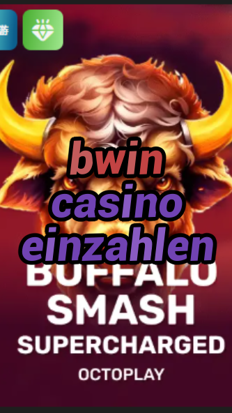 bwin casino einzahlen-w4cy2mdjlx2bf.com